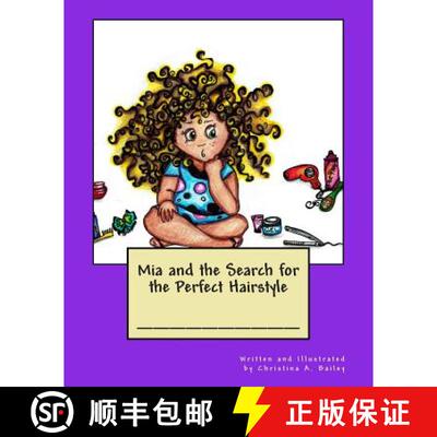 【3-4周达】Mia and the Search for the Perfect Hairstyle [9780692443712]