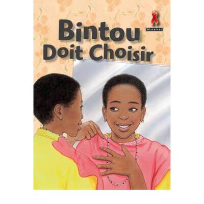 【4周达】Bintou Doit Choisir [9780435903053]