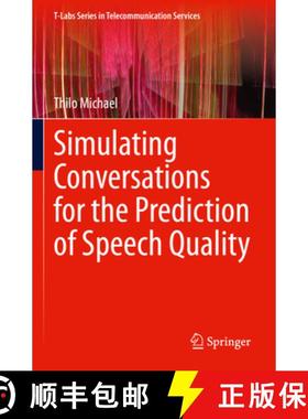【3-4周达】Simulating Conversations for the Prediction of Speech Quality [9783031318467]