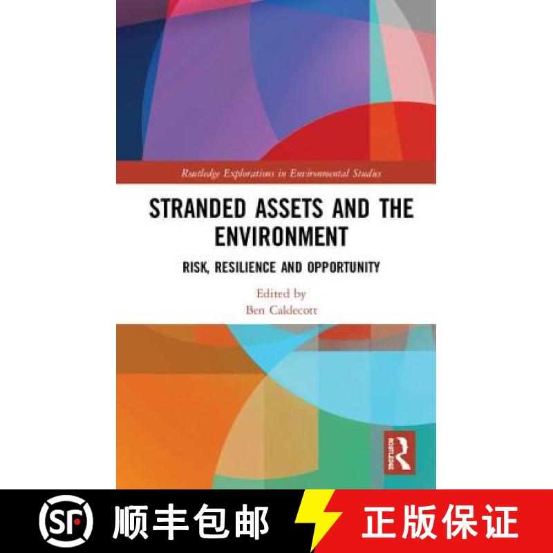 【3-4周达】Stranded Assets and the Environment: Risk, Resilience and Opportunity [9781138120600]