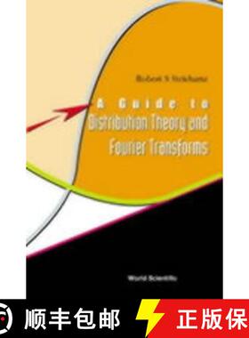 【3-4周达】Guide To Distribution Theory And Fourier Transforms, A [9789812384300]