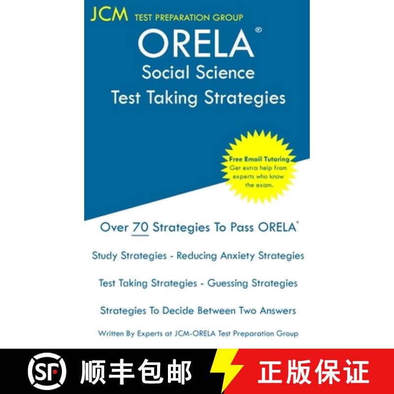 【3-4周达】ORELA Social Science - Test Taking Strategies: ORELA 303 Exam - Free Online Tutoring - New... [9781647688479]