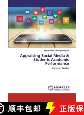 预订 Appraising Social Media & Students Academic Performance [9786200433749]