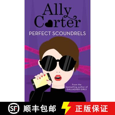 【3-4周达】Heist Society: Perfect Scoundrels: Book 3 [9781408350010]