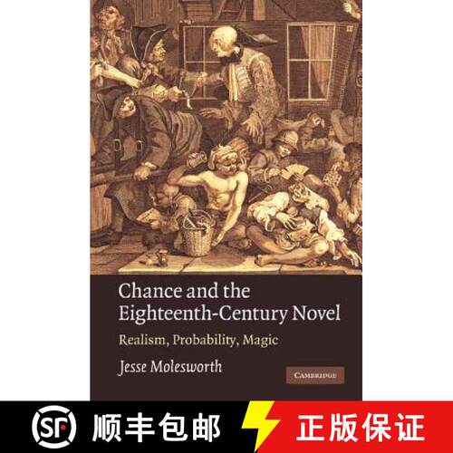 【3-4周达】精装 Chance and the Eighteenth-Century Novel: Realism, Probability, Magic [9780521191081]
