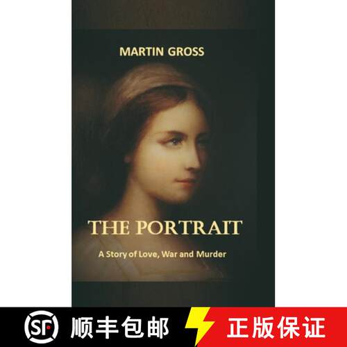 【3-4周达】精装 The Portrait: A Story of Love, War and Murder [9783384480224]