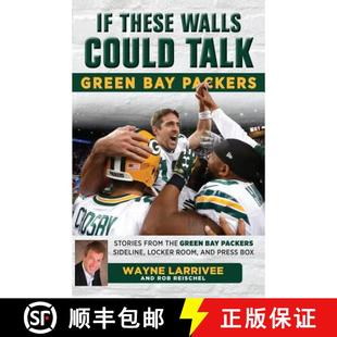 预订 If These Walls Could Talk: Green Bay Packers: Stories from the Green Bay Packers Sideline, Locke... [9781629372792]