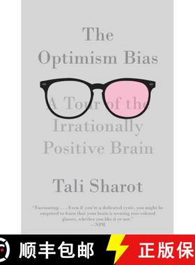 【3-4周达】The Optimism Bias: A Tour of the Irrationally Positive Brain [9780307473516]