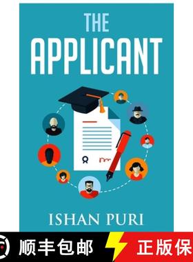 【3-4周达】The Applicant: An Insider's Guide to the College Admissions Process [9781105591013]