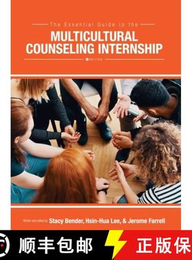 预订 The Essential Guide to the Multicultural Counseling Internship [9781516575350]