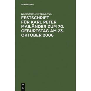 Mailänder Zum 2006 9783899493160 预订 Karl 70. Für Oktober Geburtstag Peter Festschrift 23.