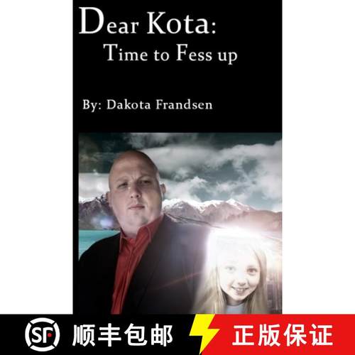 【3-4周达】Dear Kota: Time to Fess up [9781785208089]