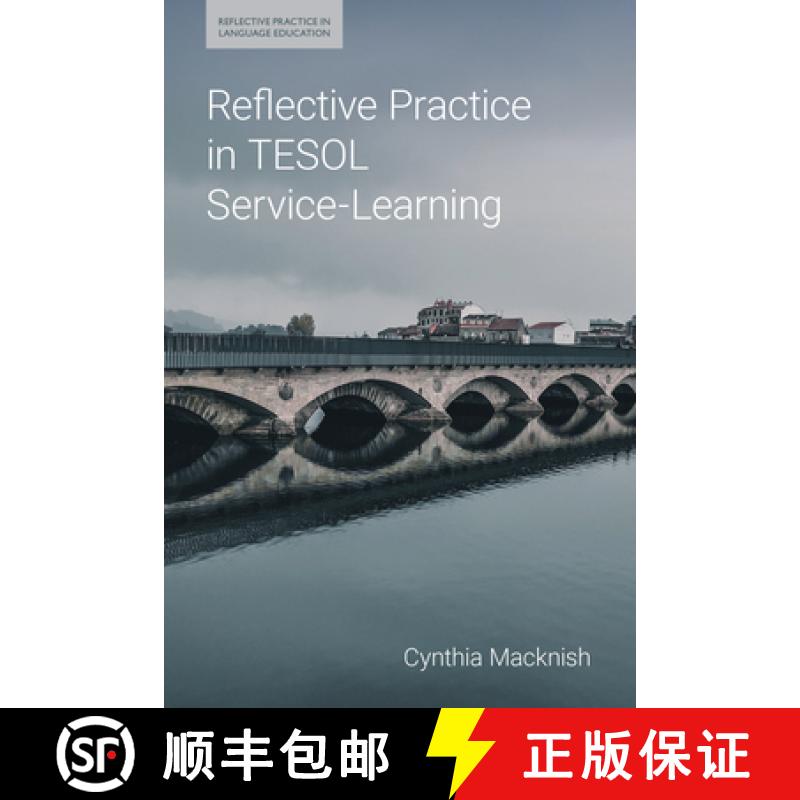 【2-3周达】Reflective Practice in TESOL Service-Learning [9781800503076]