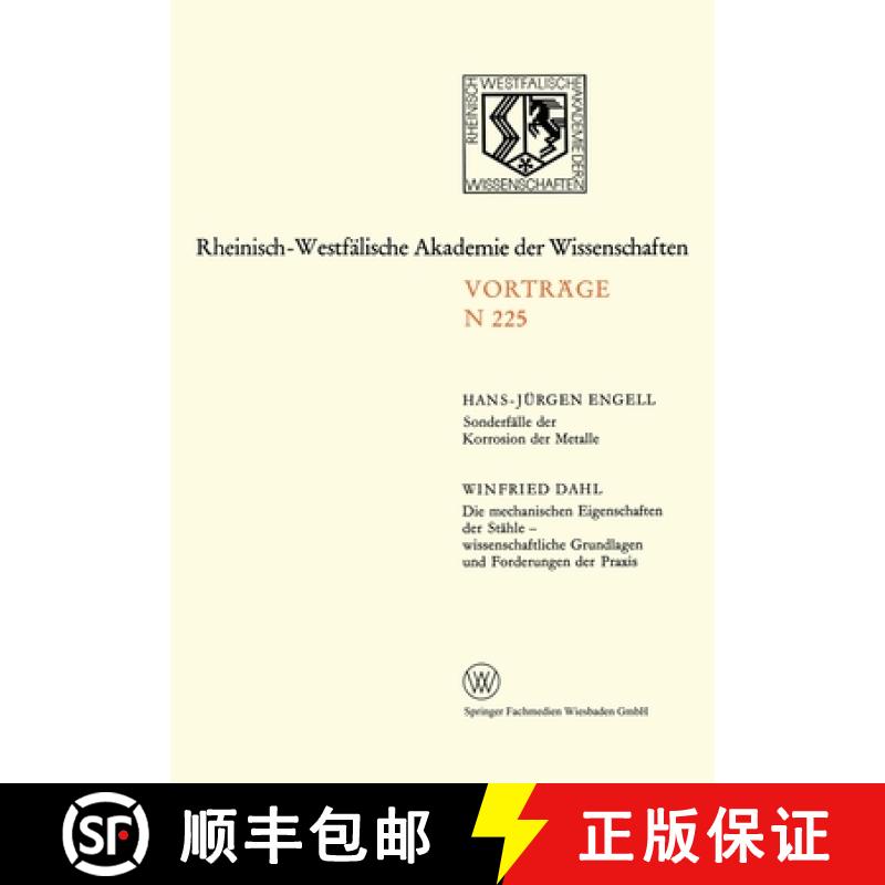 【3-4周达】Sonderfälle Der Korrosion Der Metalle. Die Mechanischen Eigenschaften Der Stähle -- Wiss... [9783531082257]