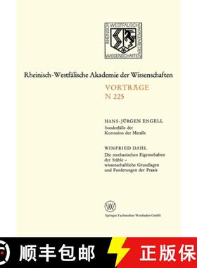 【3-4周达】Sonderfälle Der Korrosion Der Metalle. Die Mechanischen Eigenschaften Der Stähle -- Wiss... [9783531082257]