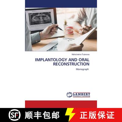 【3-4周达】IMPLANTOLOGY AND ORAL RECONSTRUCTION: Monograph (Aufl.) [9786208225049]