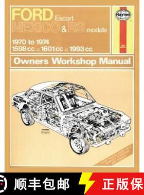 【3-4周达】Ford Escort Mk I Mexico, RS 1600 & RS 2000 (70 – 74) Haynes Repair Manual [9780857336576]