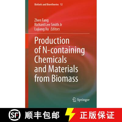【3-4周达】精装 Production of N-containing Chemicals and Materials from Biomass [9789819945795]