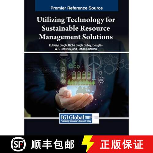 【3-4周达】Utilizing Technology for Sustainable Resource Management Solutions [9798369348321]
