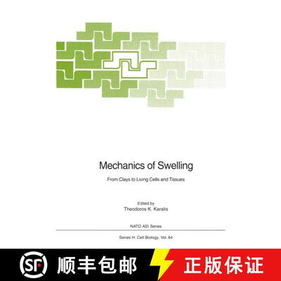 【3-4周达】Mechanics of Swelling : From Clays to Living Cells and Tissues [9783642846212]