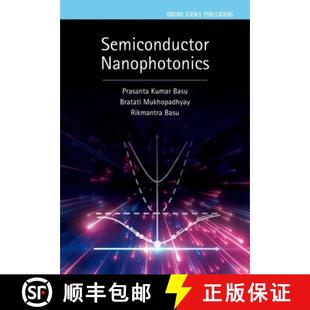 Series 4周达 Nanophotonics Technology 9780198784692 Science Semiconductor and