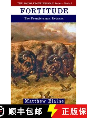 【3-4周达】Fortitude: The Frontiersman Returns [9798888192993]