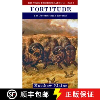 【3-4周达】Fortitude: The Frontiersman Returns [9798888192993]