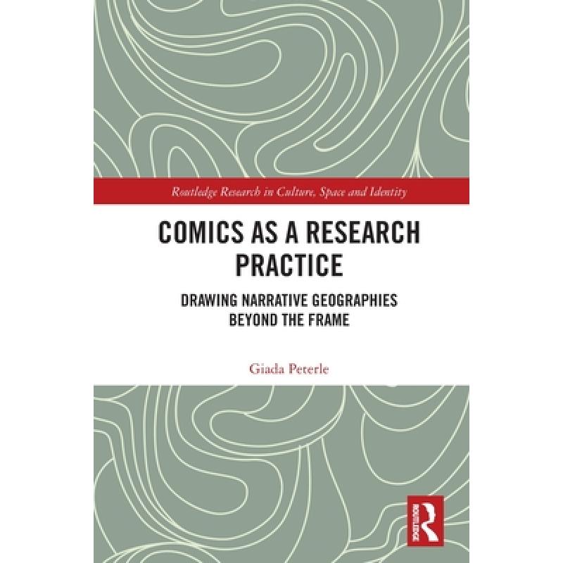预订 comics as a research practice: drawi. [9780367524661]