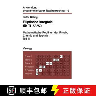 【3-4周达】Elliptische Integrale für TI-58/59 : Mathematische Routinen der Physik, Chemie und Techni... [9783528042134]