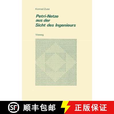 【3-4周达】Petri-Netze aus der Sicht des Ingenieurs [9783528096151]