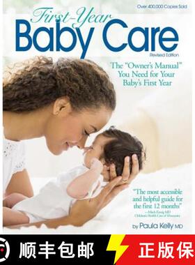 【3-4周达】First Year Baby Care (2016): The owner's Manual You Need for Your Baby's First Year [9781501112737]