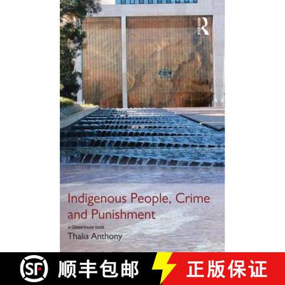 【3-4周达】Indigenous People, Crime and Punishment [9780415831598]