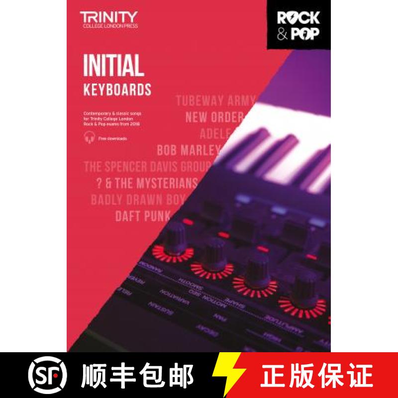 【3-4周达】Trinity College London Rock & Pop 2018 Keyboards Initial Grade [9780857366566]
