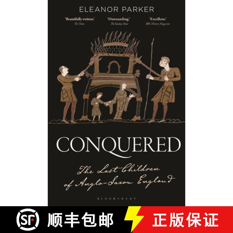 【3-4周达】Conquered: The Last Children of Anglo-Saxon England [9781788314503]