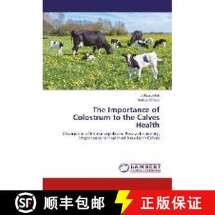 the Importance 9786135839159 Health Calves Colostrum The 预订