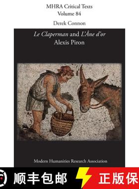 【3-4周达】Le Claperman; L'Âne d'or. By Alexis Piron [9781839542541]