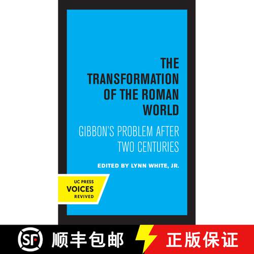 【3-4周达】The Transformation of the Roman World, Volume 3: Gibbon's Problem After Two Centuries (Fir... [9780520318892]