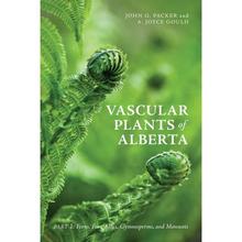 【4周达】Vascular Plants of Alberta, Part 1: Ferns, Fern Allies, Gymnosperms, and Monocots [9781552386828]