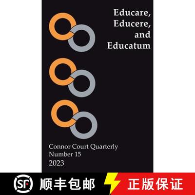 【3-4周达】Connor Court Quarterly No 15: Educare, Educere, and Educatum [9781922815545]
