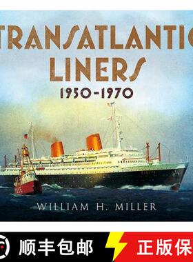 【3-4周达】Transatlantic Liners 1950-1970 [9781781556931]
