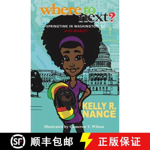 【3-4周达】Where To Next?: Springtime in Washington, DC with Marley [9780999468203]