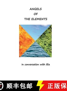 【3-4周达】Angels Of the element: Illia in conversation with the elements [9788284510675]
