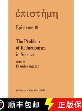 【3-4周达】The Problem of Reductionism in Science : (Colloquium of the Swiss Society of Logic and Phi... [9780792314066]