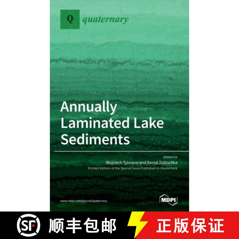 【2-3周达】Annually Laminated Lake Sediments [9783039287864]