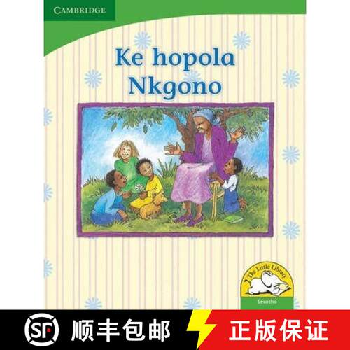 预订 Ke hopola Nkgono (Sesotho): - Ke hopola Nkgono (Sesotho) [9780521725972]