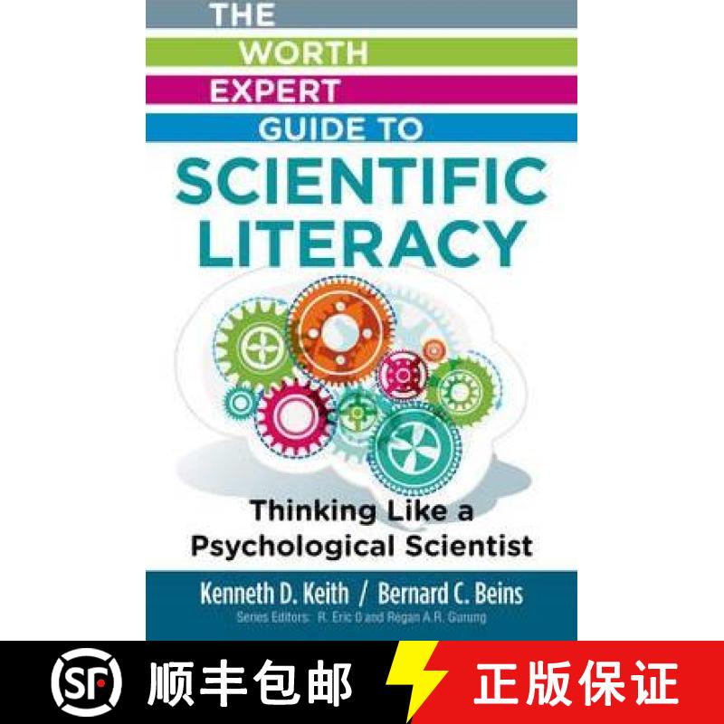 【3-4周达】The Worth Expert Guide to Scientific Literacy: Thinking Like a Psychological Scientist [9781319021429]