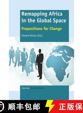 预订 Remapping Africa in the Global Space: Propositions for Change [9789462098343]
