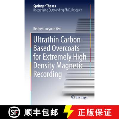 【3-4周达】Ultrathin Carbon-Based Overcoats for Extremely High Density Magnetic Recording (1st ed. 20... [9789811048814]