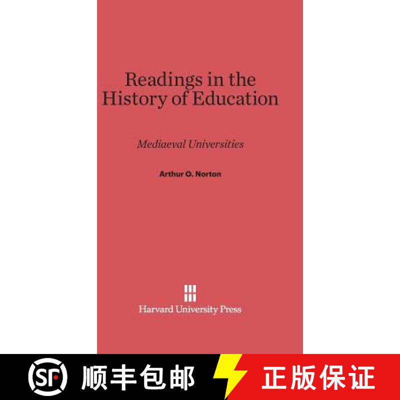 预订 Readings in the History of Education: Mediaeval Universities [9780674336223]