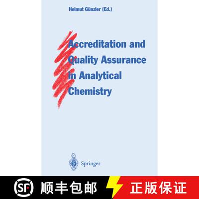 【3-4周达】Accreditation and Quality Assurance in Analytical Chemistry [9783642500817]